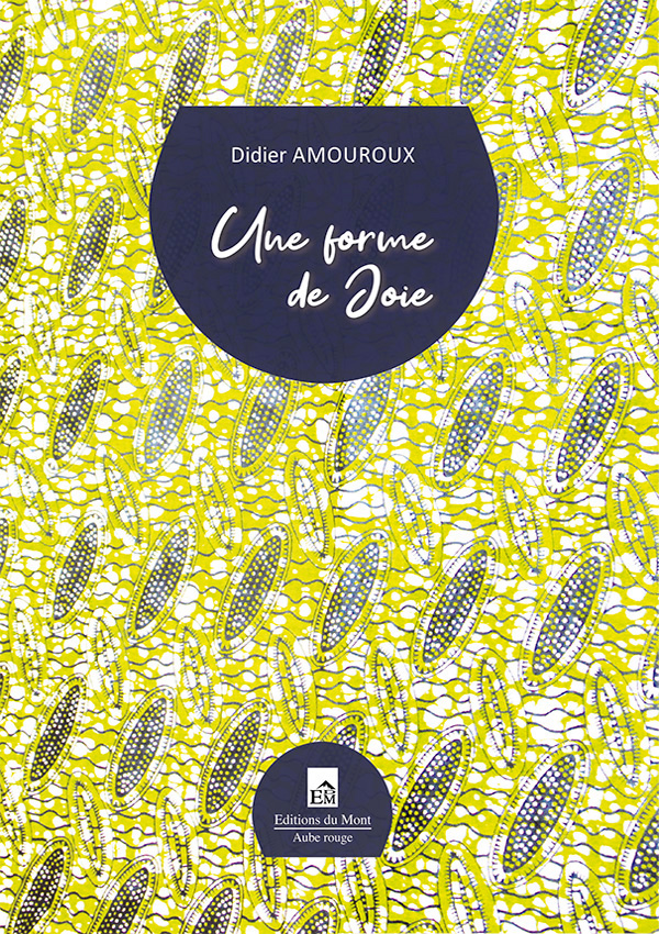Une forme de joie